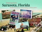 Greetings From Sarasota , Florida