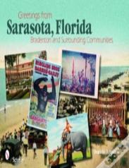 Greetings From Sarasota , Florida