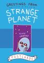 Greetings From Strange Planet - Preview