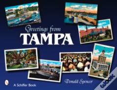 Greetings From Tampa, Florida