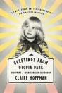 Greetings From Utopia Park - Preview