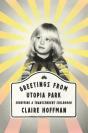 Greetings From Utopia Park - Preview