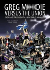 Greg Moodie Versus The Union