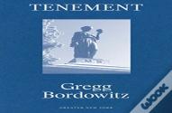 Gregg Bordowitz: Tenement