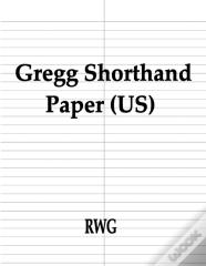 Gregg Shorthand Paper (Us)