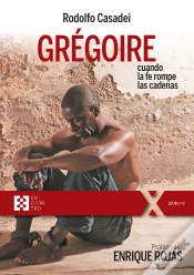 Capa do artigo Grégoire, Cuando La Fe Rompe Las Cadenas