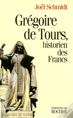 Capa do artigo Gregoire De Tours - Historien Des Francs
