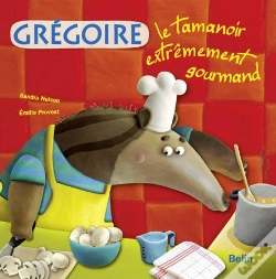 Capa do artigo Grégoire, Le Tamanoir Extrêmement Gourmand