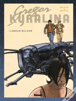 Capa do artigo Gregor Kyralina - Tome 02 : Amour Eclairé