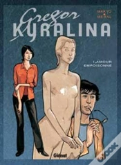 Capa do artigo Gregor Kyralina Tome 1 ; Amour Empoisonné