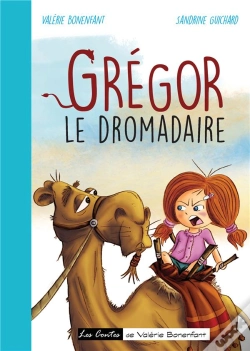Capa do artigo Gregor Le Dromadaire