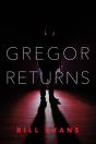 Gregor Returns - Preview
