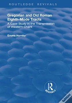 Capa do artigo Gregorian And Old Roman Eighth-Mode Tracts
