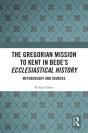 Gregorian Mission To Kent In Bede'S Ecclesiastical History - Preview