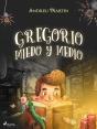 Gregorio Miedo Y Medio - Preview