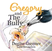 Gregory And The Bully