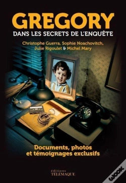Capa do artigo Gregory : Dans Les Secrets De L'Enquête
