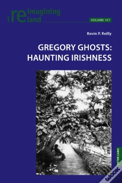 Capa do artigo Gregory Ghosts: Haunting Irishness