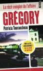Gregory : Le Récit Complet De L'Affaire - Preview