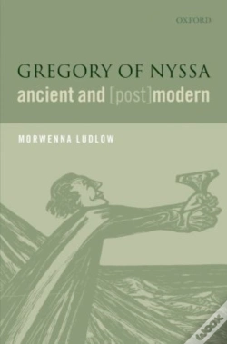 Capa do artigo Gregory Of Nyssa, Ancient And (Post)Modern