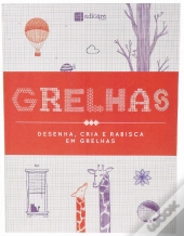 Grelhas - Desenha, Cria e Rabisca