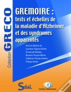 Capa do artigo Grémoire ; Tests Et Échelles De La Maladie D'Alzheimer Et Des Syndromes Apparentés