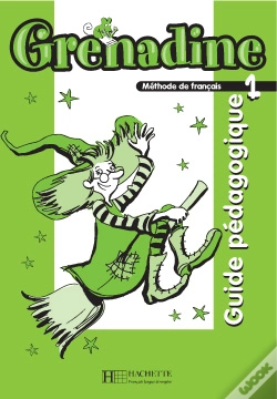 Capa do artigo Grenadine 1 ; Guide Pédagogique (Édition 2007)