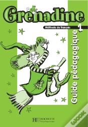 Capa do artigo Grenadine 1 ; Guide Pédagogique (Édition 2007)