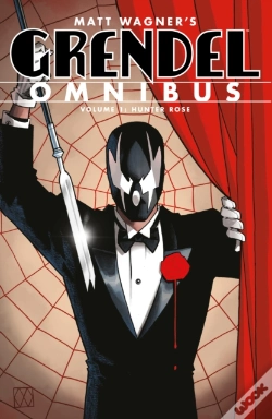 Capa do artigo Grendel Omnibus Volume 1: Hunter Rose (Second Edition)
