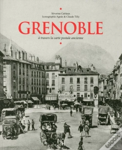 Capa do artigo Grenoble À Travers La Carte Postale Ancienne