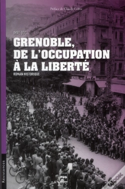 Capa do artigo Grenoble ; De L'Occupation À La Liberté