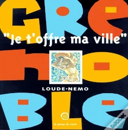 Capa do artigo Grenoble Je T'Offre Ma Ville