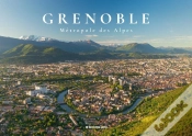 Capa do artigo Grenoble, Métropole Des Alpes