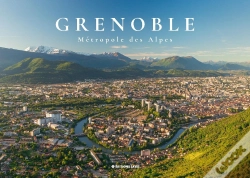 Capa do artigo Grenoble, Métropole Des Alpes