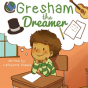 Gresham, The Dreamer - Preview