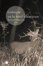Grésigne Ou La Forêt Silencieuse - Preview