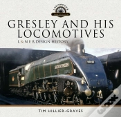 Capa do artigo Gresley And His Locomotives