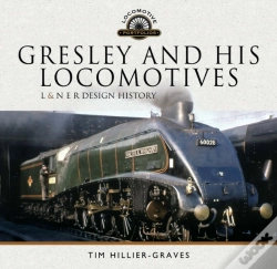 Capa do artigo Gresley And His Locomotives