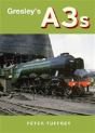 Gresley'S A3s - Preview