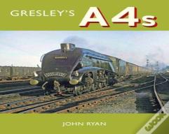 Gresley'S A4'S