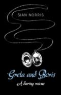 Greta And Boris - A Daring Rescue