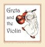Greta And The Violin - Preview