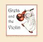 Greta And The Violin - Preview