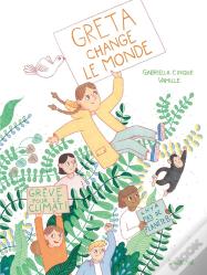 Greta Change Le Monde