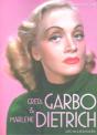Greta Garbo Y Marlene Dietrich: Safo Va A Hollywood - Preview