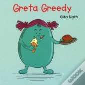 Greta Greedy