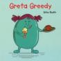 Greta Greedy - Preview