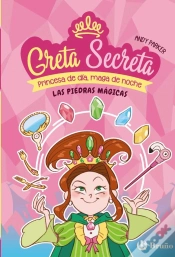 Capa do artigo Greta Secreta, 1. Las Piedras Mágicas