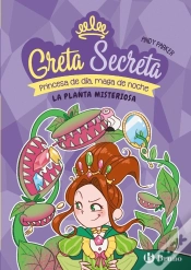 Capa do artigo Greta Secreta, 2. La Planta Misteriosa