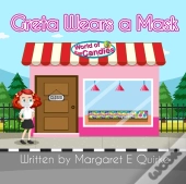 Greta Wears A Mask